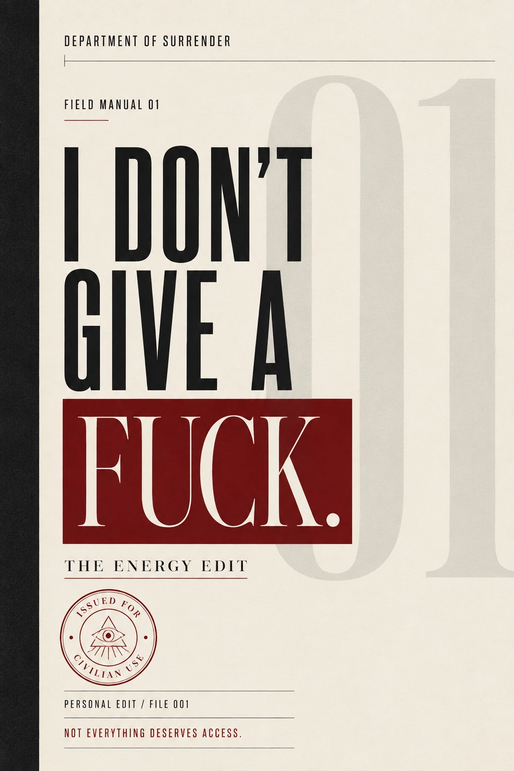 Cover of the Department of Surrender Field Manual 01 notebook, I Don’t Give a Fuck: The Energy Edit